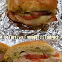 Hot Turkey and Provolone Sandwich · 