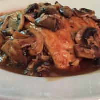 Chicken Marsala · Sauteed in butter, Marsala and mushrooms with a touch of cream.