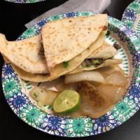Quesadilla · Large Flour Tortilla with melted cheese. Fill it with your choice of meat and a list of topp...