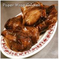 Paper Wrapped Chicken · 