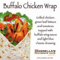 Buffalo Chicken Wrap · Grilled chicken, iceberg lettuce, tomatoes, Buffalo wing sauce and blue cheese dressing.
