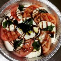Fresh Mozzarella, Tomato and Basil Salad · Drizzled with balsamic glaze and extra virgin olive oil.
