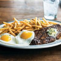 Steak & Eggs · 28-day aged 10 oz. USDA Choice New York Strip. House-made herb butter available upon request...