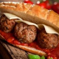 Meatball and Cheese Sandwich · Homemade meatball, marinara sauce and melted cheese. Comes on French roll, served with potat...