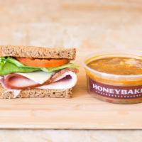 Half Classic, Soup, and a Side · Half our classic ham sandwich and a generous bowl of your choice of soup.