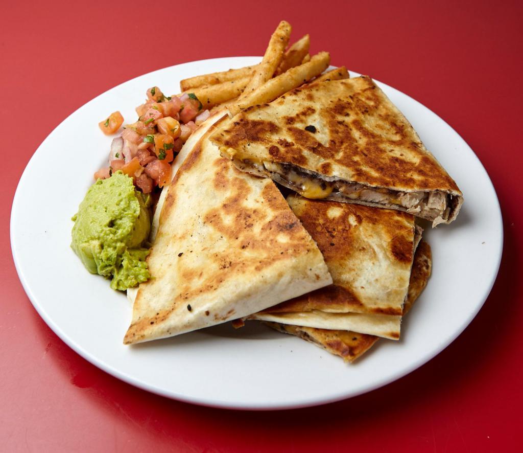 Homemade Chicken Quesadilla · Served with all of the fixings. Served with sea salt and cracked pepper fries.