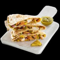 Island Chicken · Roasted pineapple salsa, cilantro, queso blanco and a smoked cheese blend on a flour tortill...