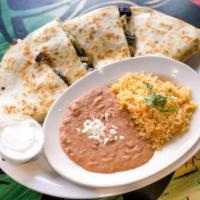 Quesadillas · Served with rice, beans, and sour cream.