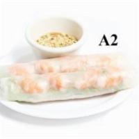 A2. Goi Cuon (fresh roll ) · Fresh spring rolls with shrimp and pork.  2 pieces. 