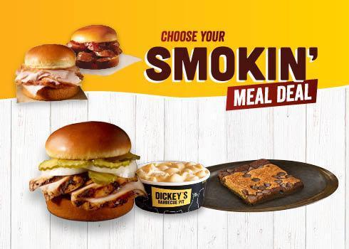 Smokin Meal Deal · Enjoy a sandwich of your choice, one side and a select dessert