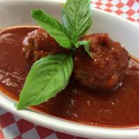 Meatball Pasta · Our famous meatballs with homemade tomato sauce.