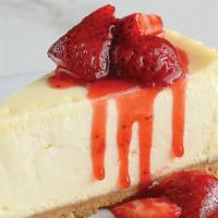 Cheesecake Factory Cheesecake  · Choice of New York Style Cheesecake with Strawberries or Triple Chocolate Cheesecake topped ...