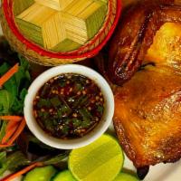 Thai Grill Chicken(Half Chicken) ไก่ย่างข้าวเหนียว · Marinated chicken in Thai style serve with sticky rice. Add papaya salad for an additional c...