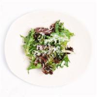 Mixed Greens Salad · spring mix and grana padano tossed in balsamic vinaigrette