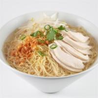 2. Chicken Noodle Soup · Sliced chicken, fried garlic, cilantro, green onions, bean sprouts, chicken broth, and egg n...
