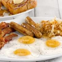Triple Egg Dare Ya · Three eggs, three Applewood smoked bacon strips, three sausage links, two made-from-scratch ...