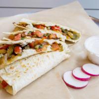 Quesadilla · Flour tortilla stuffed with cheese, pico de gallo, your choice of protein and a side of sour...