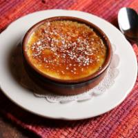 Creme Brulee · Custard with an added hard clear caramel layer on top.