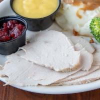 Turkey, Oven Roasted · Oven Roasted Turkey Breast, Turkey Gravy and Two Sides.  Choice of Bread