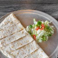 Cheese Quesadilla* · Large flour tortilla stuffed with cheese, folded in half ＆ cooked on the grill.
