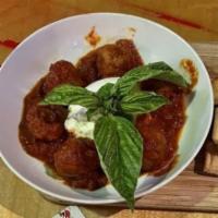 Meatballs ＆ Burrata · Homemade beef and pork meatballs slow cooked in San Marzano tomato sauce and topped with bur...