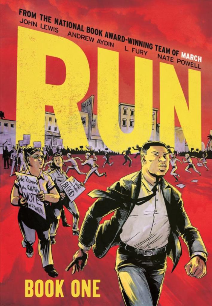 Run: Book One by John Lewis · For John Lewis, the Civil Rights Movement as he knew it ended with the signing of the Voting Rights Act in 1965, but his struggle in the following years echo many of the same questions of civil rights and equality that are being asked today. Starting with the tragic death of Martin Luther King Jr., Run tells the story of how John Lewis entered politics, working within the community, and organizing a campaign that has taken him to one of the most important seats in Congress.