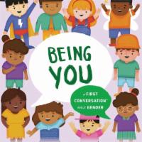 Being You by Megan Madison · Based on the research that race, gender, consent, and body positivity should be discussed wi...