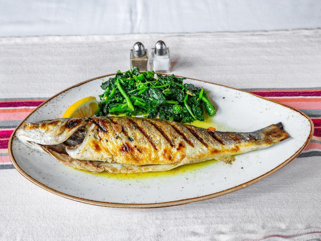 Branzino · Mediterranean fish broiled with Garlic & Oil.