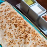 Quesadillas · Grilled flour tortilla and cheese. Served with pico de gallo, sour cream and green sauce.