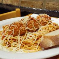Spaghetti with Meatballs · Handmade meatballs, marinara and Parmesan. Served with fresh bread.