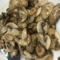 Funghi Saltati Dinner · Sauteed mushrooms in garlic and oil.