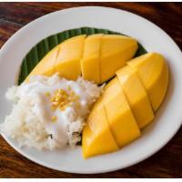 Mango Sticky Rice  · Mango with sweet coconut sticky rice (seasonal)