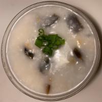 Pork with Preserved Egg Congee（皮蛋瘦肉粥） · Rice porridge. 
