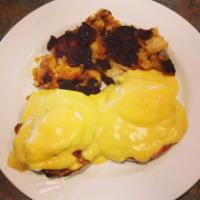 Eggs Benedict · 2 Poached Eggs on a Toasted English Muffin w/ Canadian Bacon, Hollandaise Sauce, and Home Fr...