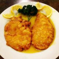 Chicken Francaise · Sautee chicken breast in Lemon and white wine sauce.