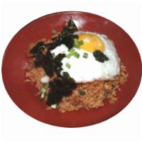 Kimchi Fried Rice    · kimchi, green onion, sunny side egg, and choice of meat.