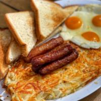 Sausage & Eggs · Served with 3 eggs, hashbrowns or home fries, toast and jelly.