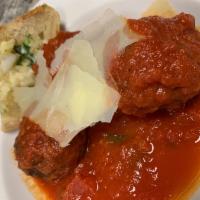 Oven Roasted Meatballs · Tomato sauce, garlic bread-Parmigiano.