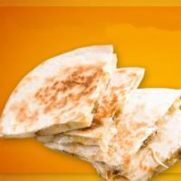Quesadilla · Flour tortilla, your choice of meat, cheese, cilantro, onion and salsa.