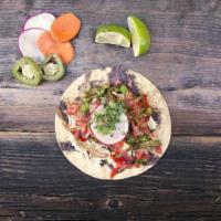 Rotisserie Chicken Taco · Caramelized Onions and Peppers and Refried Black Beans, Topped With Pico De Gallo, Radish an...