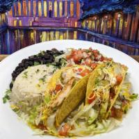 Grilled Chicken Tacos · Choice of Two …
Hard Corn, Soft Corn or Soft Flour
Served with Lettuce, Tomato, Beans,
Chees...