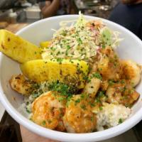 Hawaiian Bowl · Garlic shrimp, grilled pineapple, seasoned rice and creamy slaw.