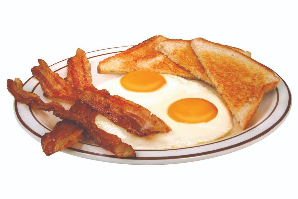 Eye-Opener Breakfast · Two eggs and your choice of bacon, ham, or sausage (patties or links).