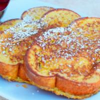 Classic French Toast Combo · 3 extra-thick slices of bread, griddled to a golden brown, sprinkled with powdered sugar and...
