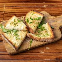 Garlic Bread · toasted bread spread with garlic and extra virgin olive oil