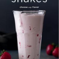 Shake · Choose any flavor ice cream and toppings.