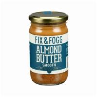Fix & Fogg Smooth Almond Butter  (10 oz) · 