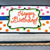 1/4 Sheet of Vanilla Cake · White cake with white buttercream icing and filling! Decorations vary-specify male, female, ...