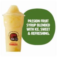 Passion Fruit Slush · Exotic Passion Fruit blended with ice. Tropical and Refreshing.