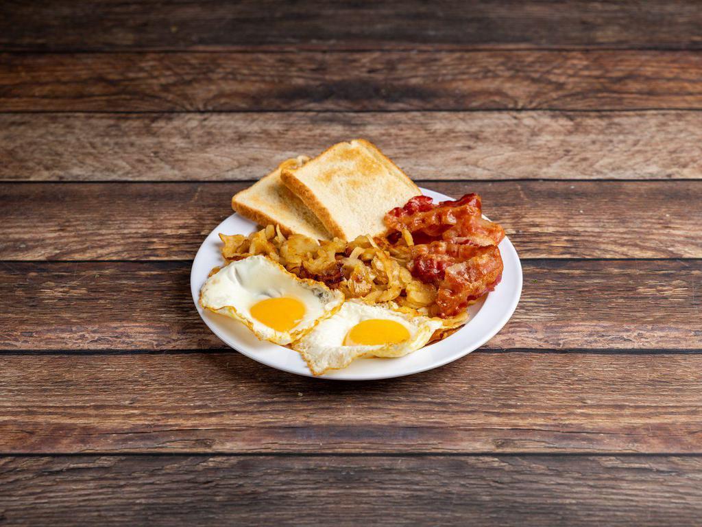 2 Eggs with Meat Breakfast Platter · HOME FRIES OR GRITS WITH 2 EGGS YOUR WAY AND MEAT! (TOAST INCLUDED)